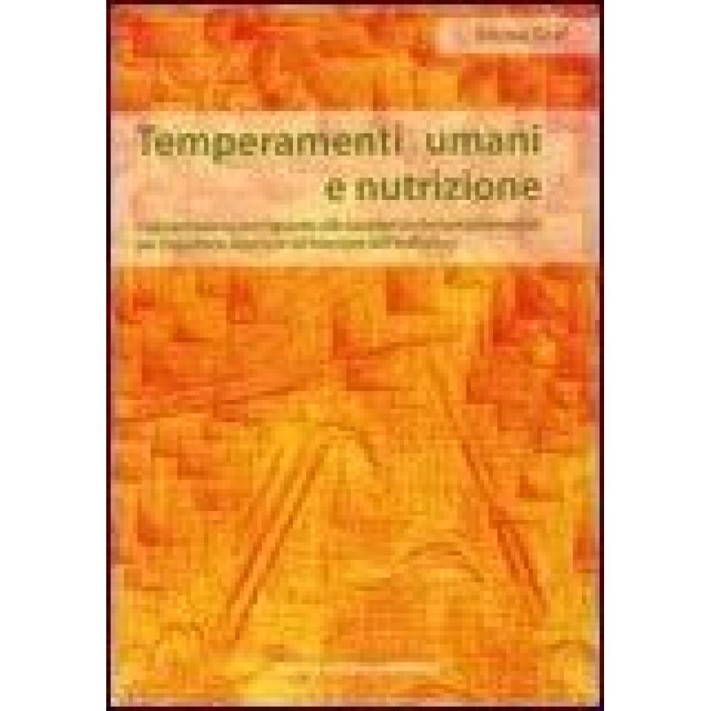 Human temperaments and Nutrition