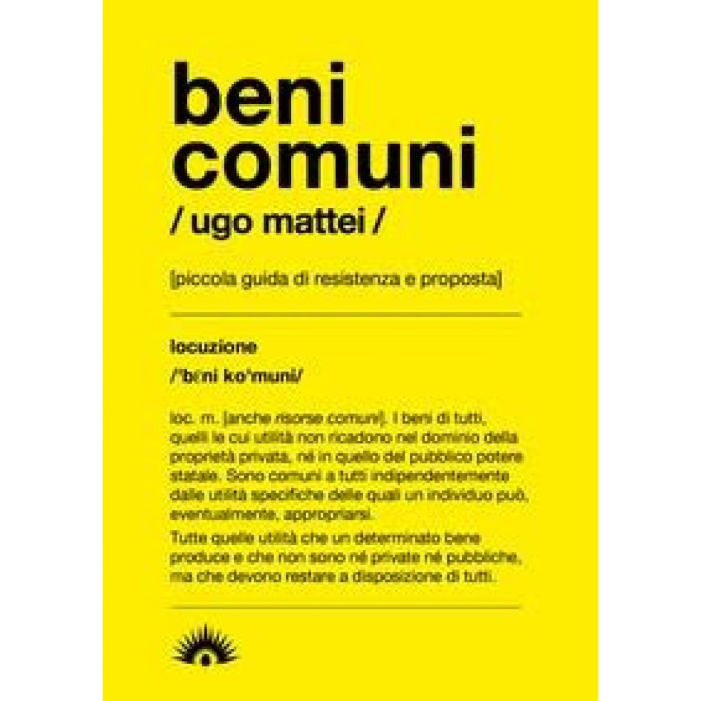 Beni comuni (Ugo Mattei)