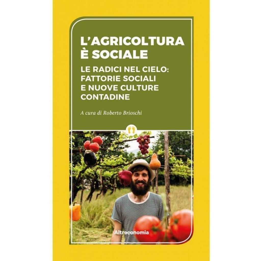 L’agricoltura è sociale